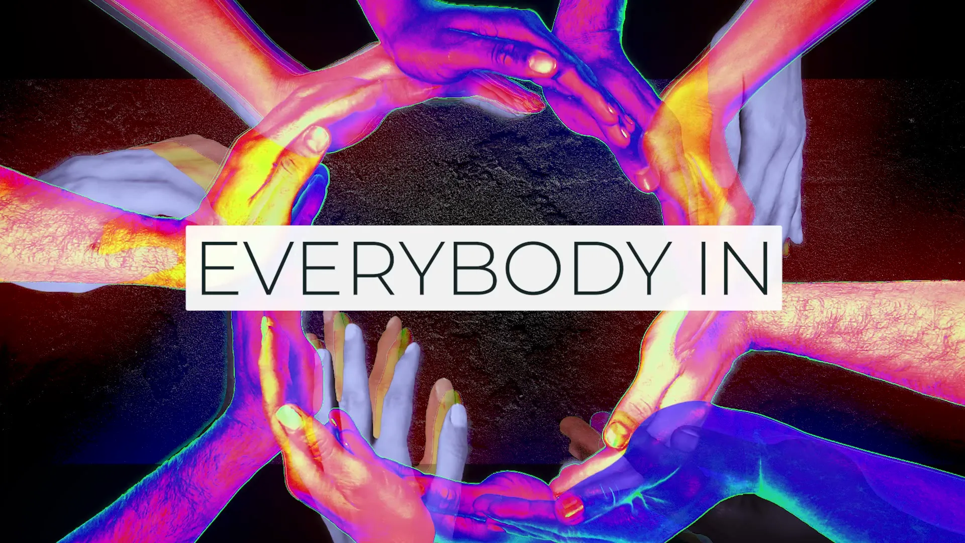 Everybody In — series motion piece — video poster